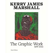 Kerry James Marshall: The Graphic Work