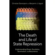 The Death and Life of State Repression: Understanding Onset, Escalation, Termination, and Recurrence