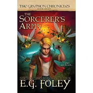 The Sorcerer’s Army (The Gryphon Chronicles, Book 8)
