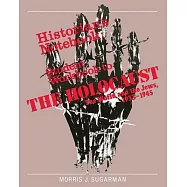 The Holocaust: The World and the Jews - Workbook