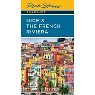 Rick Steves Snapshot Nice & the French Riviera