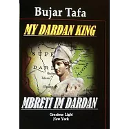 My Dardan King