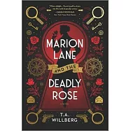 Marion Lane and the Deadly Rose