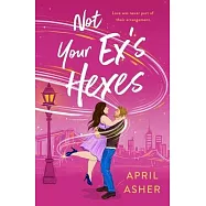Not Your Ex’s Hexes