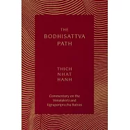 The Bodhisattva Path: Commentary on the Vimalakirti and Ugrapariprccha Sutras