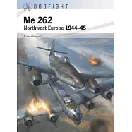 Me 262: Northwest Europe 1944-45