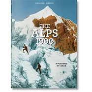 The Alps 1900. a Portrait in Color