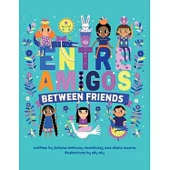 Between Friends: Entre Amigos