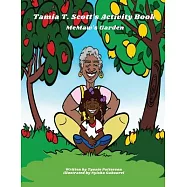 Tamia T Scott MeMaw&rsquo;s Garden Activity Book