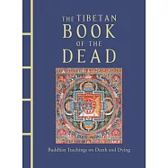 The Tibetan Book of the Dead