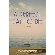 A Perfect Day to Die: Volume 50