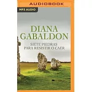 Siete Piedras Para Resistir O Caer (Narración En Castellano)
