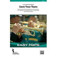 Save Your Tears: As Recorded by the Weeknd, Conductor Score