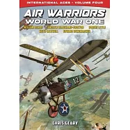 Air Warriors: World War One - International Aces - Volume 4