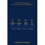 Code: The Hidden Language of Computer Hardware and Software
