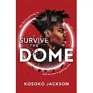 Survive the Dome