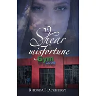 Shear Misfortune