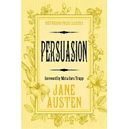 Persuasion (Historium Press Classics)