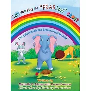 Can You Play the FEAR Less Game? ( Using Movements and Breath to feel my Best)