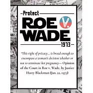 Pro Choice Defend Roe v Wade 1973 Reproductive Rights Notebook Journal Diary