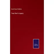 Tony Starr’s Legacy