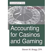 Accounting for Casinos and Gaming: Third Edition