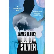 Blood and Silver