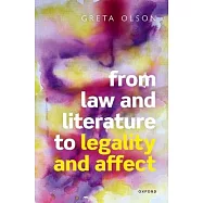 From Law and Literature to Legality and Affect