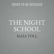 The Night School: Lessons in Moonlight, Magic, and the Mysteries of Being Human