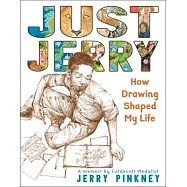 Just Jerry: How Drawing Shaped My Life