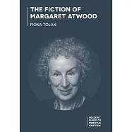 The Fiction of Margaret Atwood