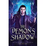 The Demon’s Shadow: An Urban Fantasy Thriller