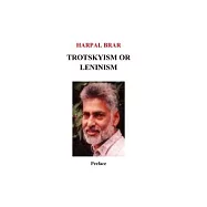 Trotskyism vs. Leninism, Preface