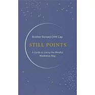 Silence: A Book of Meditation