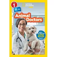 National Geographic Readers: Animal Doctors (Level 1/Co-Reader)