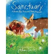 Sanctuary: A Home for Rescued Farm Animals