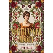 Northanger Abbey (Historium Press Classics)