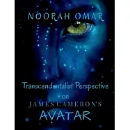 Transcendentalist Perspective on James Cameron&rsquo;s Avatar