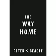 The Way Home: Two Novellas from the World of the Last Unicorn