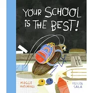 Your School Is the Best!