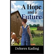 A Hope and a Future