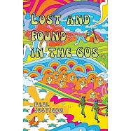 Lost and Found in the 60s