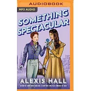 Something Spectacular