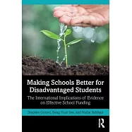 Making Schools Better for Disadvantaged Students: The International Implications of Evidence on Effective School Funding