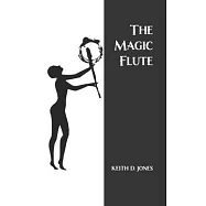 The Magic Flute