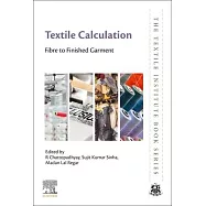 Textile Calculation: Fibre to Finished Garment