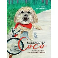 Undercover Coco: The Pine, the Crime and the Mystery Footprint