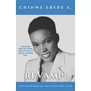 Revamp: What to do when you don’t know what to do