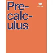 Precalculus by OpenStax (Print Version, Paperback, B&W)