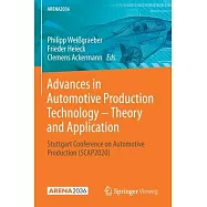 Advances in Automotive Production Technology - Theory and Application: Stuttgart Conference on Automotive Production (SCAP2020)